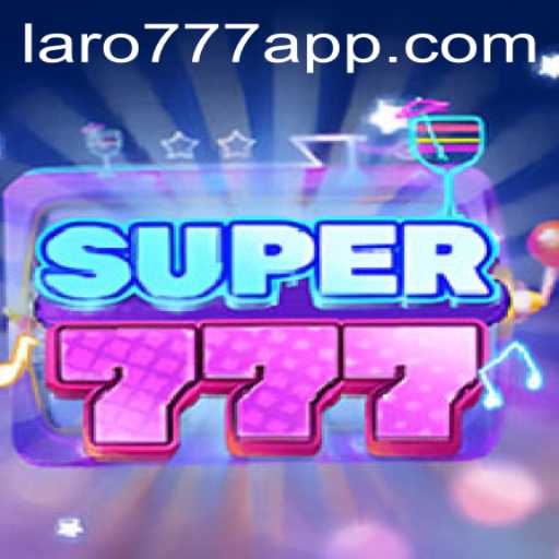 Discover the Thrills of Super777: A Complete Guide
